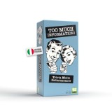 TOO MUCH INFORMATION - GIOCO DA TAVOLO ITALIANO YAS! GAMES