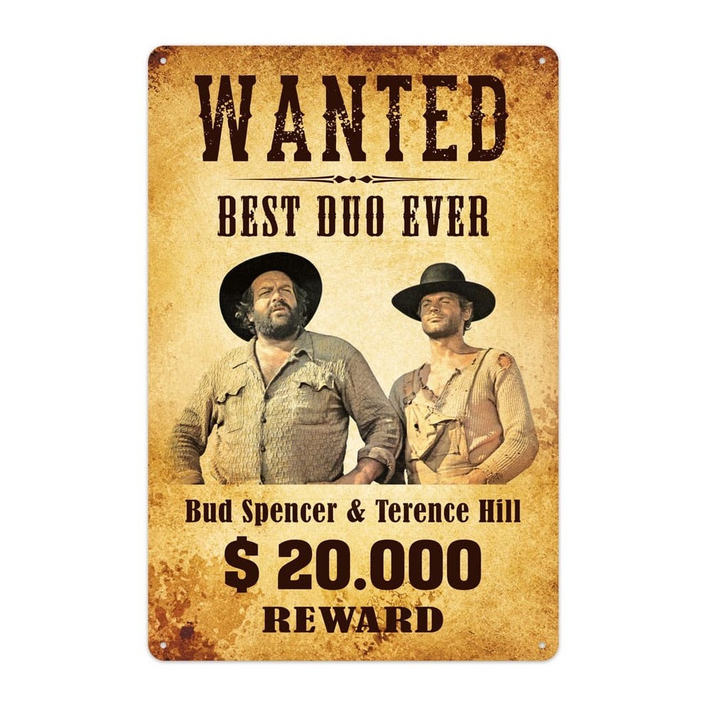 BUD SPENCER AND TERENCE HILL WANTED TARGA METALLO 30X20CM  Blechwaren Fabrik Braunschweig