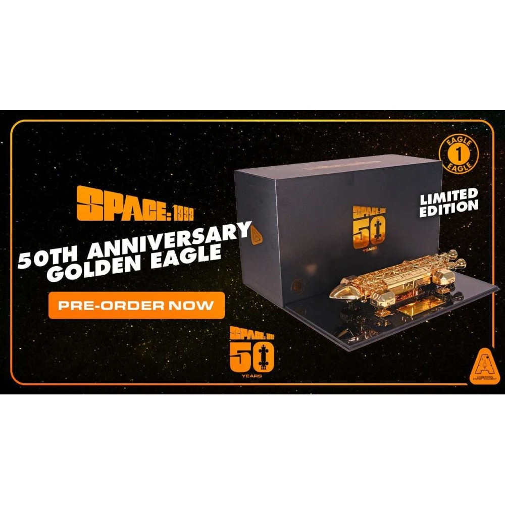 ANDERSON ENTERTAINMENT LIMITED SPACE 1999 50TH ANN. GOLDEN EAGLE COLLECTIBLE SPECIAL ED. REPLICA FIGURE