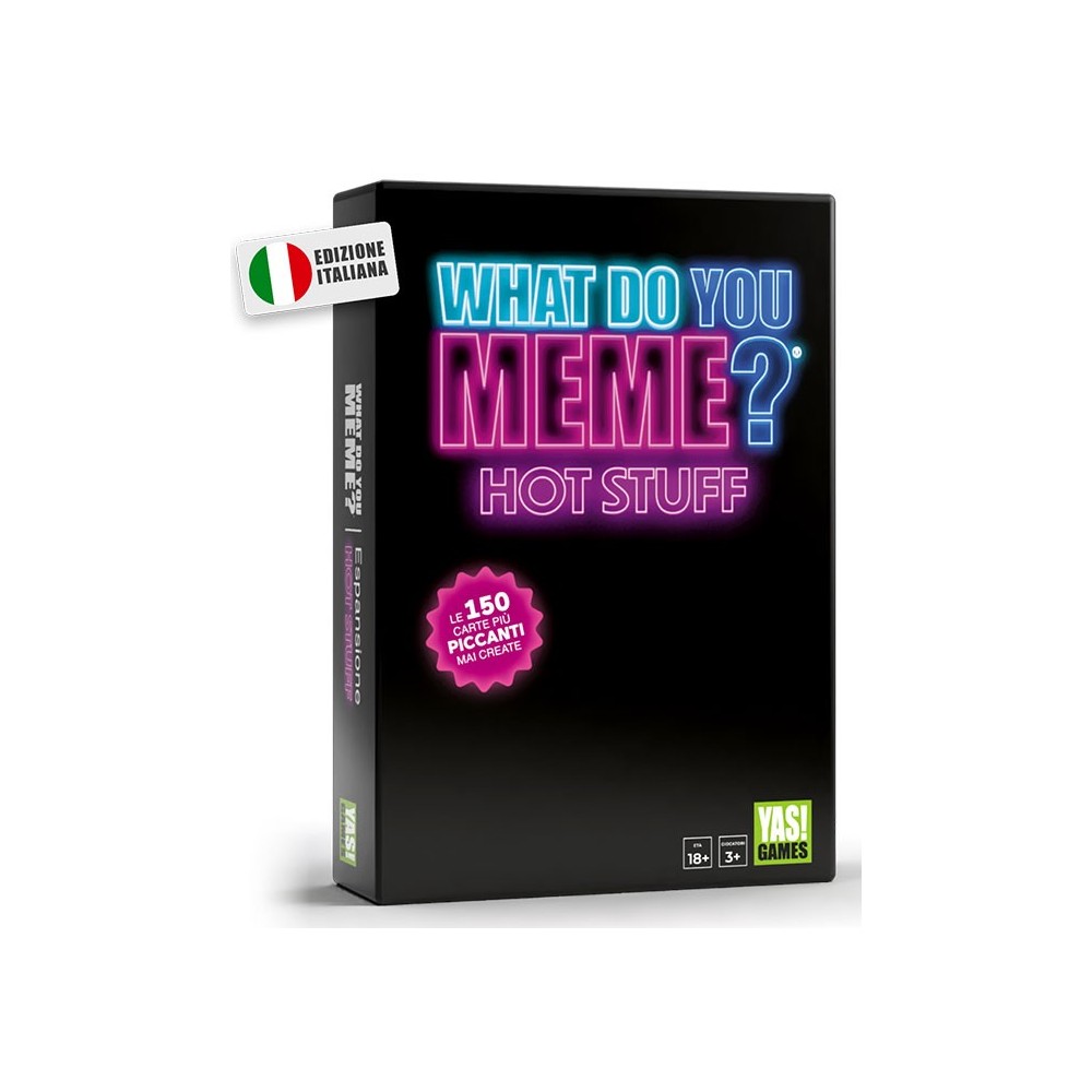 WHAT DO YOU MEME? HOT STUFF GIOCO DA TAVOLO ITALIANO YAS! GAMES