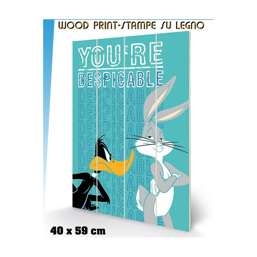 LOONEY TUNES BUGS BUNNY DAFFY DUCK YOU'RE DESPICABLE WOOD PRINT STAMPA SU LEGNO 40 X 60 CM PYRAMID INTERNATIONAL